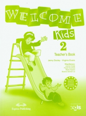 Welcome Kids 2 Teacher's Book - Dooley Jenny, Evans Virginia