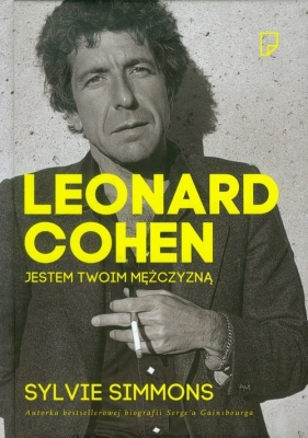 Leonard Cohen Jestem twoim mężczyzną - Simmons Sylvie