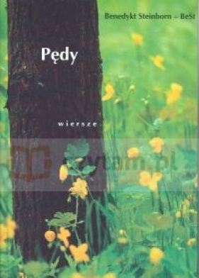 Pędy Wiersze - Steinborn-BeSt Benedykt