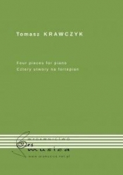 For pieces for piano (Cztery utwory na fortepian) - Krawczyk Tomasz