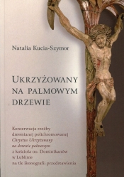 Ukrzyżowany na palmowym drzewie