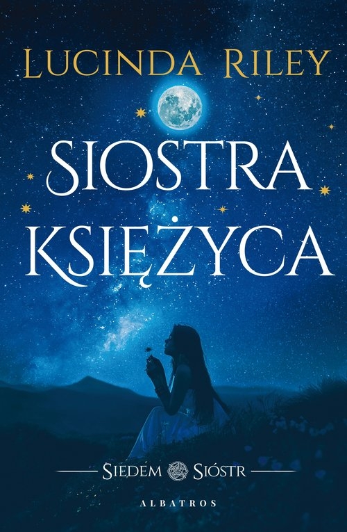 Siostra księżyca. Cykl Siedem Sióstr. Tom 5