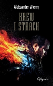Krew i strach - Aleksander Wierny