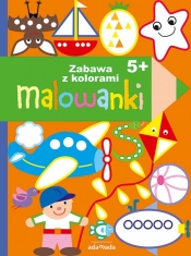 Malowanki Zabawa z kolorami 5+