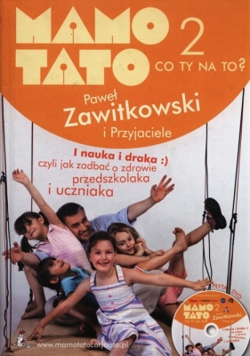 Mamo Tato co Ty na to 2 z płytą DVD - Zawitkowski Paweł