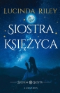 Siostra księżyca. Cykl Siedem Sióstr. Tom 5 - Lucinda Riley