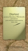 Diariusz premiera Stanisława Mikołajczyka prowadzony przez Stefanię