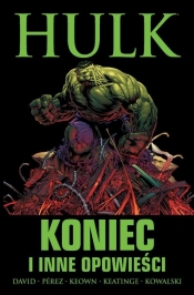 Hulk - Keatinge Joe, Pérez George, Keown Dale, Kowalski Piotr, David Peter