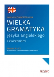 Wielka gramatyka języka angielskiego z ćwiczeniami - Borowska Aleksandra