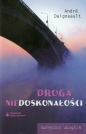Droga niedoskonałości - André Daigneault