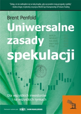 Uniwersalne zasady spekulacji - Penfold Brent