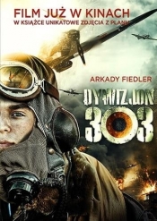Dywizjon 303 BR wer. filmowa - Arkady Fiedler