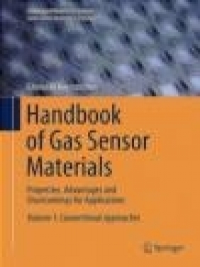 Handbook of Gas Sensor Materials: Conventional Approaches Volume 1