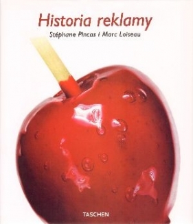 Historia reklamy - Stephane Pincas, Marc Loiseau
