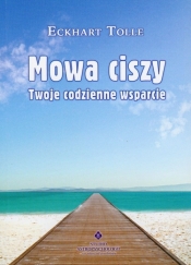 Mowa ciszy - Tolle Eckhart