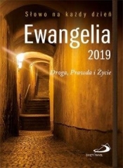 Ewangelia 2019. Droga, Prawda i Życie duża TW - Opracowanie zbiorowe