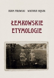 Łemkowskie etymologie - Fałowski Adam