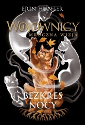 Bezkres nocy - Erin Hunter