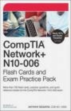 Comptia Network+ N10-006 Flash Cards and Exam Practice Pack - Anthony Sequeira