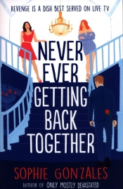 Never Ever Getting Back Togeth