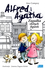 Alfred i Agatha Zagadka złotych figurek - Campoy Ana