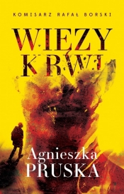 Więzy krwi - Agnieszka Pruska