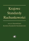 Krajowe Standardy Rachunkowości wraz ze Stanowiskami Komitetu Standardów Rachunkowości