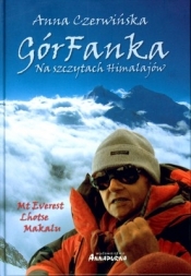 GÓRFANKA NA SZCZYTACH HIMALAJÓW TW - Anna Czerwińska