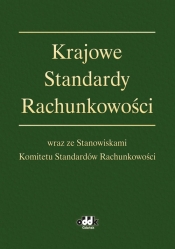Krajowe Standardy Rachunkowości wraz ze Stanowiskami Komitetu Standardów Rachunkowości