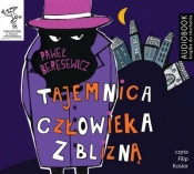 Tajemnica człowieka z blizną - CD - Paweł Beręsewicz