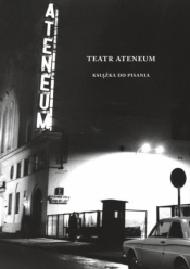 Teatr Ateneum. Książka do pisania - praca zbiorowa