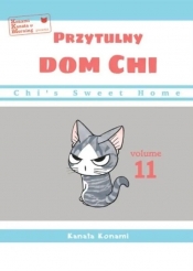 Przytulny dom Chi T.11 Chis Sweet Home - Kanata Konami