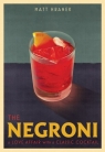 The Negroni wer. angielska Matt Hranek
