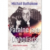 Fatalne jaja Diaboliada - Michaił Bułhakow