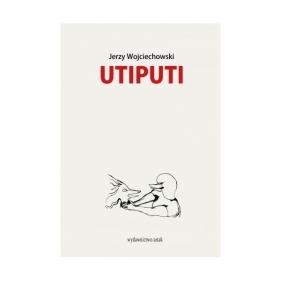 Utiputi - Jerzy S. Wojciechowski