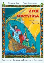 Życie Chrystusa opowieści biblijne