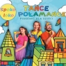 Tańce Połamańce (CD)
