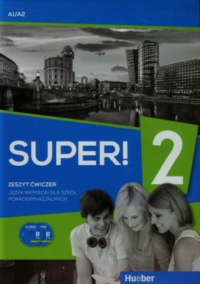 Super! 2 Zeszyt ćwiczeń + 2CD A1/A2 - Przemysław E. Gębal, Sławomira Kołsut, Anna Breitsameter