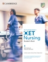 The Cambridge Guide to OET Nursing Student's Book with Audio and Resources Catherine Leyshon, Gurleen Khaira, Virginia Allum