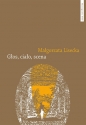 Głos ciało scena - Małgorzata Lisecka