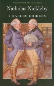 Nicholas Nickleby - Charles Dickens