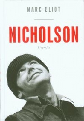 Nicholson Biografia - Eliot Marc