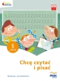 Chcę czytać i pisać. Pięciolatek - Opracowanie zbiorowe