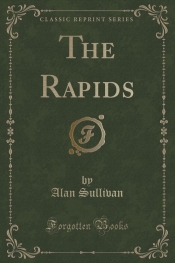 The Rapids (Classic Reprint)