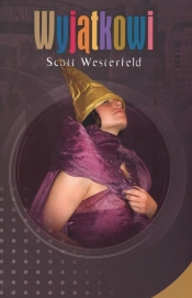 Wyjątkowi - Scott Westerfeld