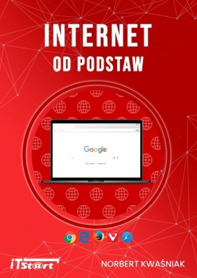 Internet od podstaw - Norbert Kwaśniak