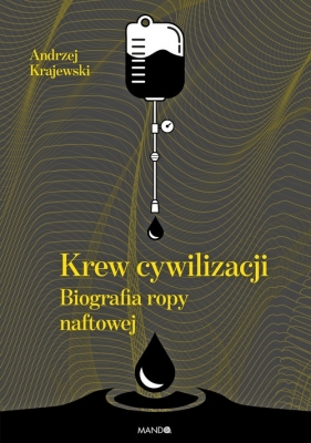 Krew cywilizacji - Krajewski Andrzej