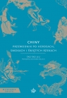 Chiny. Przewodnik po herosach, smokach i świętych rzekach Tao Tao Liu