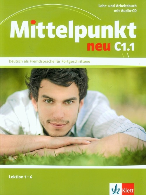 Mittelpunkt neu C1.1 Lehr- und Arbeitsbuch + CD