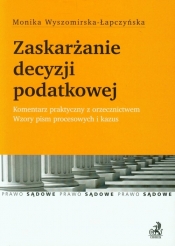 Zaskarżanie decyzji podatkowej